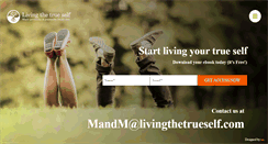 Desktop Screenshot of livingthetrueself.com
